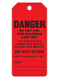 Danger Do Not Use This Scaffold Tags on a Roll