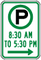 Pay Parking 8:30AM to 5:30PM to the Right Sign