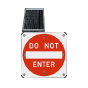 LED Solar Do Not Enter Sign