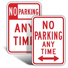 No Parking Any Time Signs