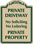 Green Border & Text – Private Driveway No Loitering Sign