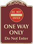 Burgundy Background – One Way Only Sign