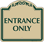 Green Border & Text – Entrance Only Sign