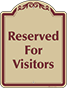 Burgundy Border & Text – Reserved For Visitors Sign