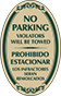 Green Border & Text – Bilingual No Parking Violators Towed Sign