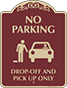 Burgundy Background – Drop-Off And Pick Up Only Sign