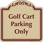 Burgundy Border & Text – Golf Cart Parking Only Sign