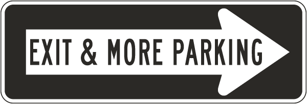 Exit & More Parking to The Right Sign