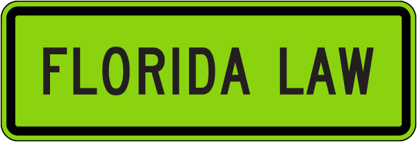 Florida Law Plaque Sign