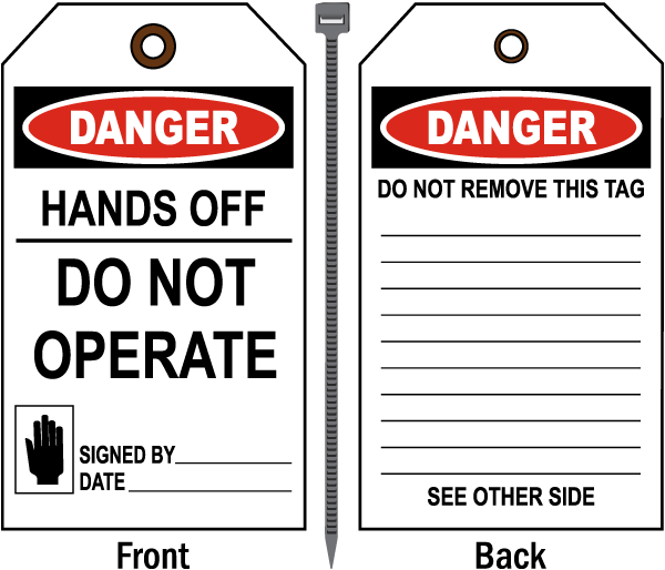Danger Hands Off Do Not Operate Tag