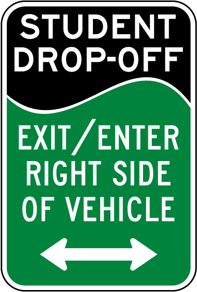 Exit / Enter Right Side Of Vehicle Sign