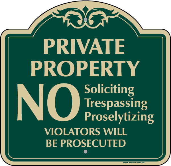 No Turn-Around Soliciting Or Trespassing Sign