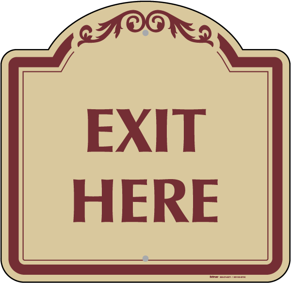 Exit Here Sign