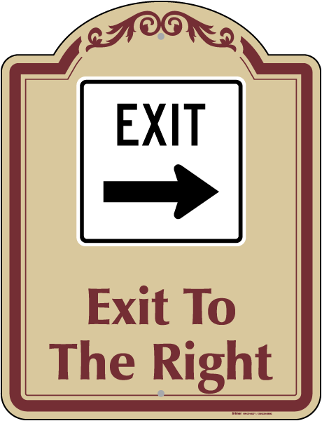 Exit To The Right Sign