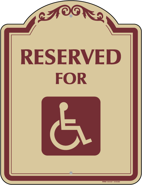 Accessible Reserved Parking Sign