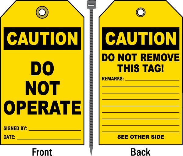 Caution Do Not Operate Tag
