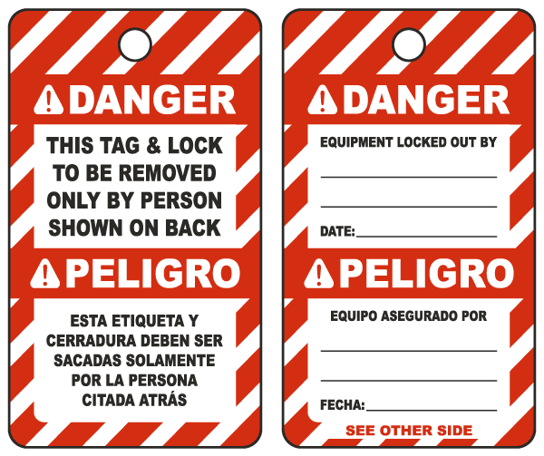 Bilingual Danger This Tag & Lock To Be Removed Only By Person Shown On Back Tag