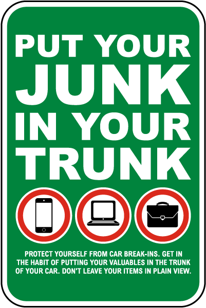 Put Your Junk In Your Trunk Sign