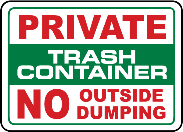 Private Trash Container Sign