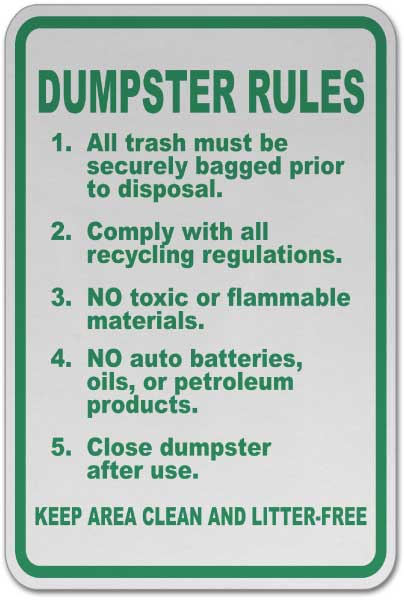 Dumpster Rules Sign