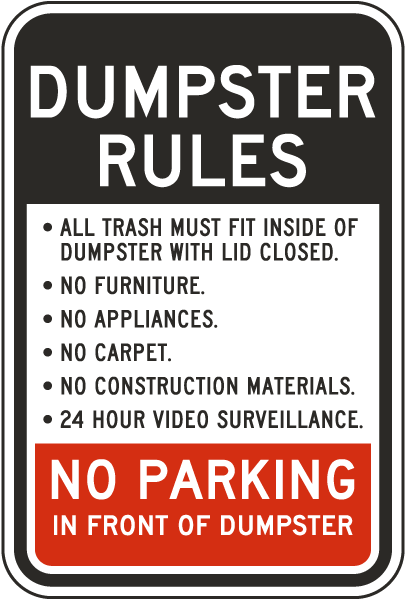 Dumpster Rules Sign
