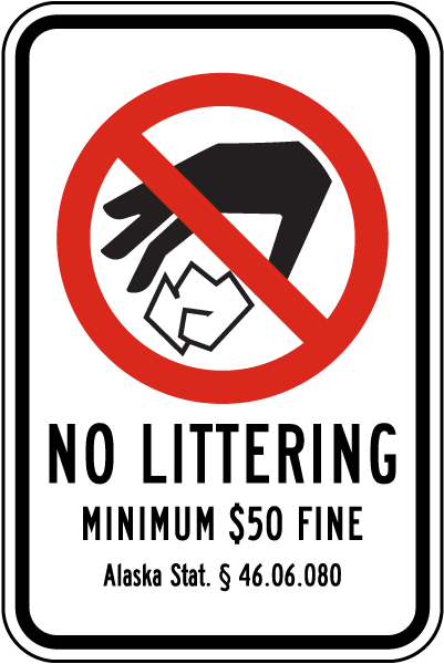 Alaska No Littering Sign