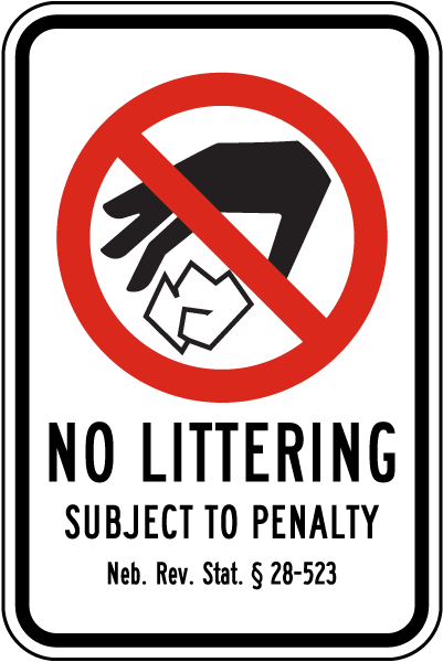Nebraska No Littering Sign