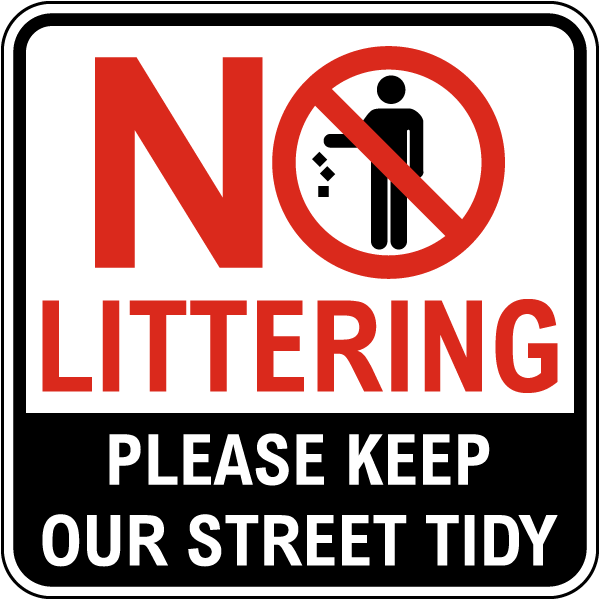 No Littering Sign