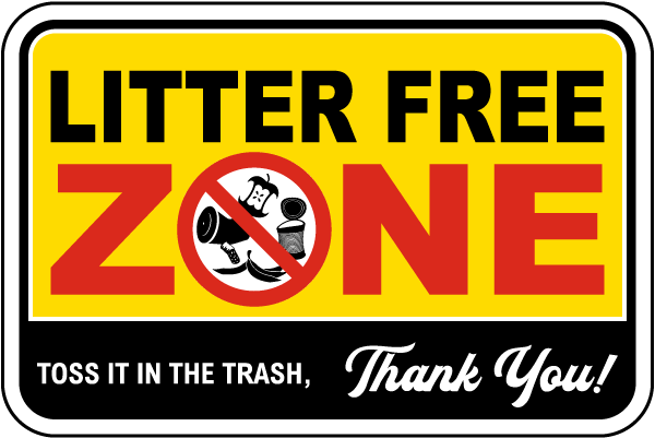 Litter Free Zone Sign