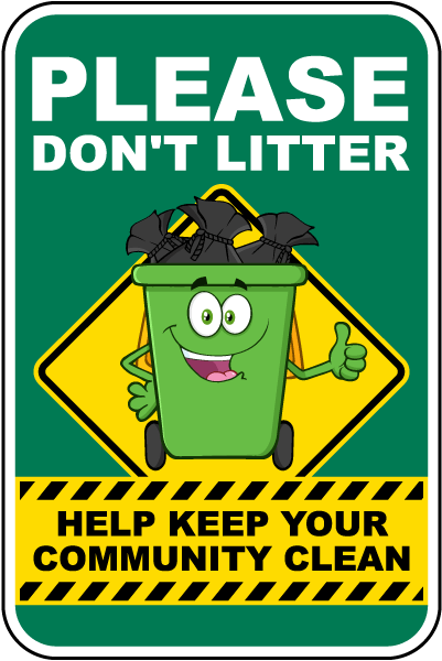 Please Don't Litter Sign