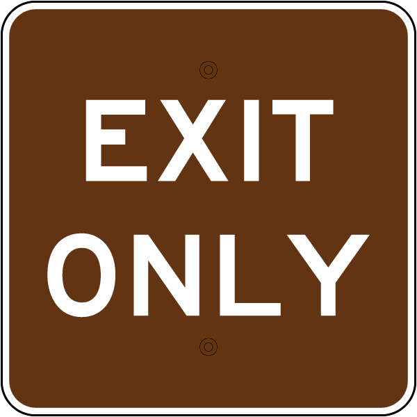 Exit Only Campground Sign