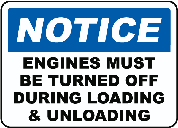 Engines Must Be Turned Off Sign