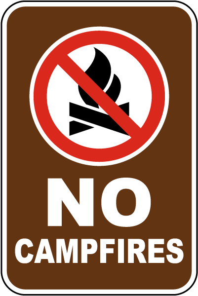 No Campfires Sign