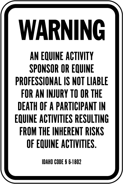 Idaho Equine Liability Sign