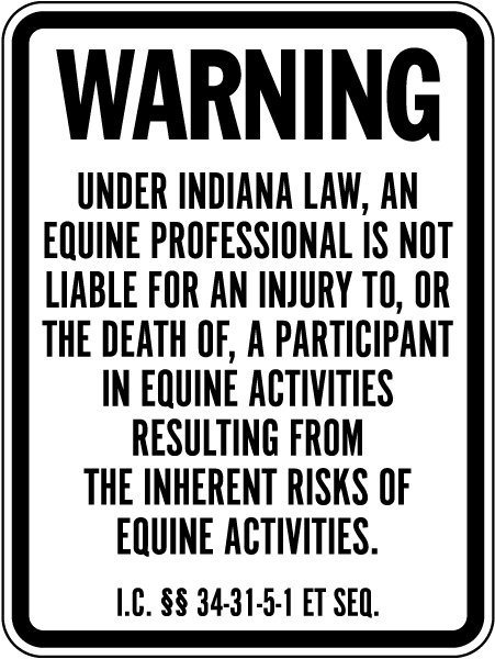 Indiana Equine Liability Sign