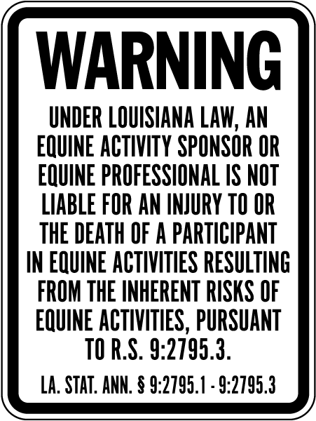Louisiana Equine Liability Sign