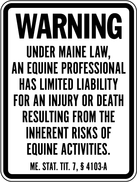 Maine Equine Liability Sign