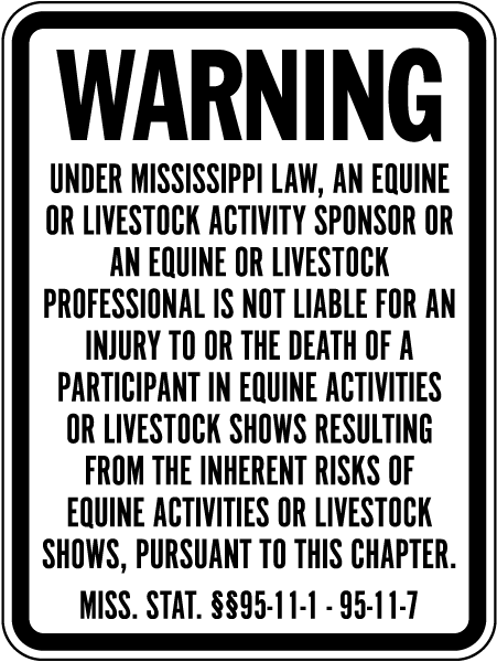 Mississippi Equine Liability Sign