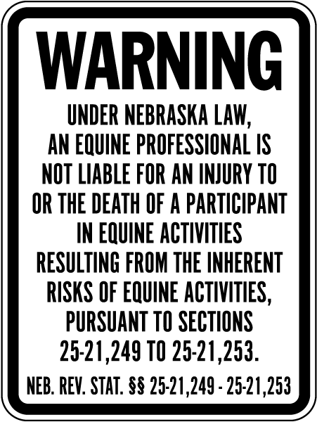 Nebraska Equine Liability Sign
