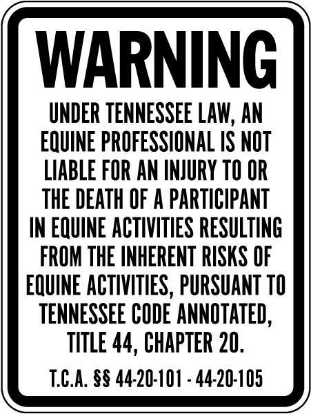 Tennessee Equine Liability Sign
