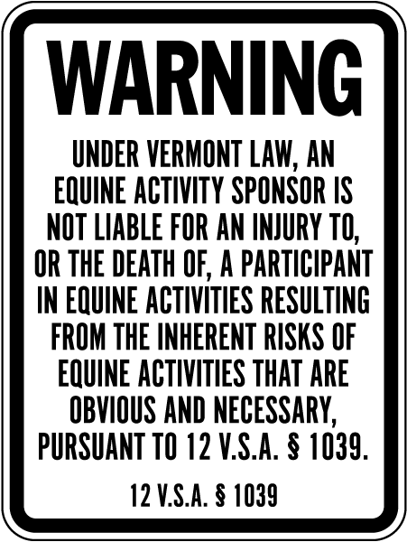 Vermont Equine Liability Sign