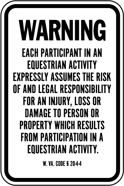 West Virginia Equine Liability Sign