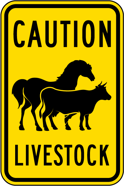 Caution Livestock Sign