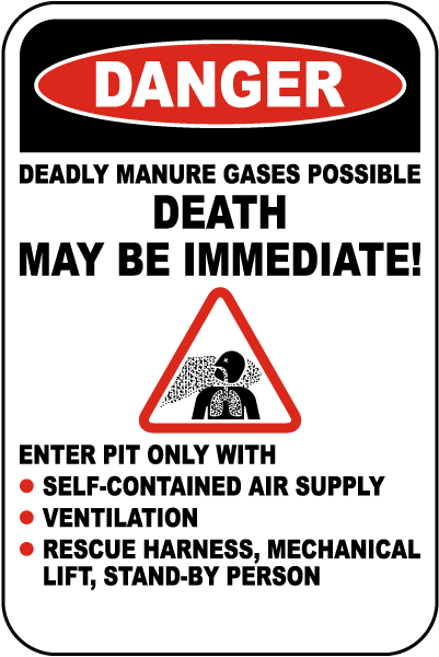 Danger Deadly Manure Gases Sign