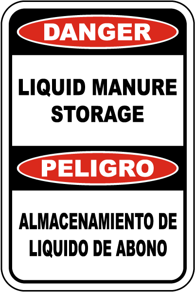 Bilingual Danger Liquid Manure Storage Sign