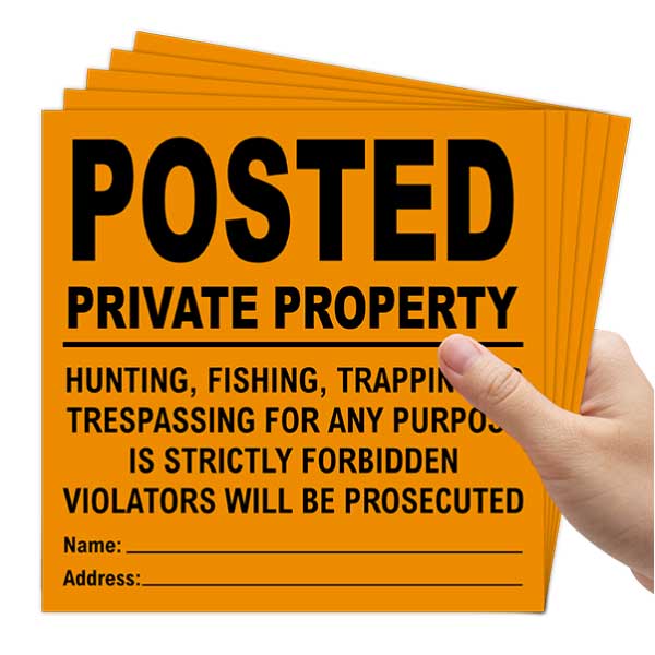 Orange Posted Private Property Sign