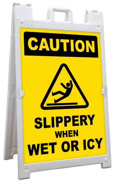 Slippery When Wet or Icy A-Frame Sign
