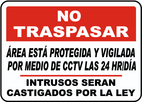Spanish Area Under 24 Hour CCTV Surveillance Sign