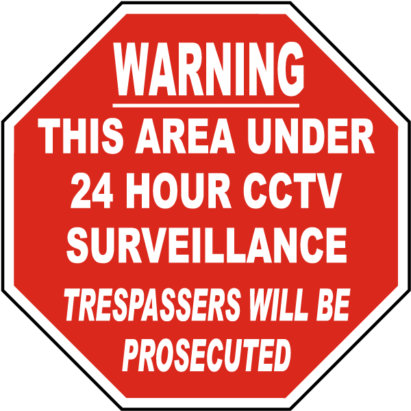 This Area Under 24 Hour CCTV Sign