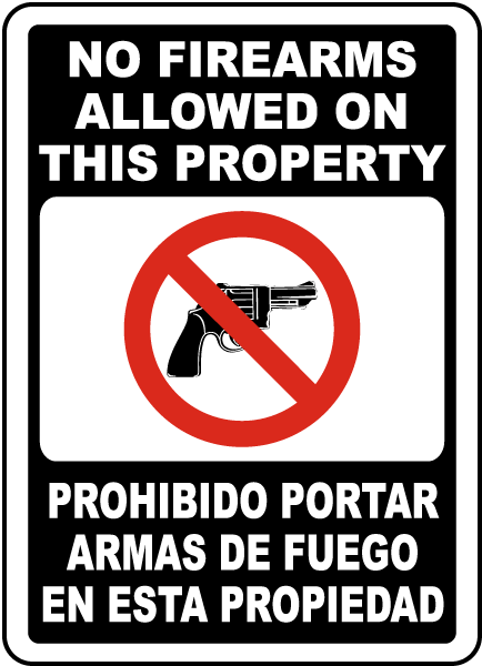 Bilingual No Firearms Allowed on This Property Sign
